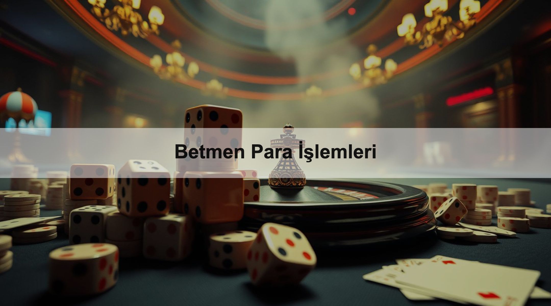 Betmen Para İşlemleri