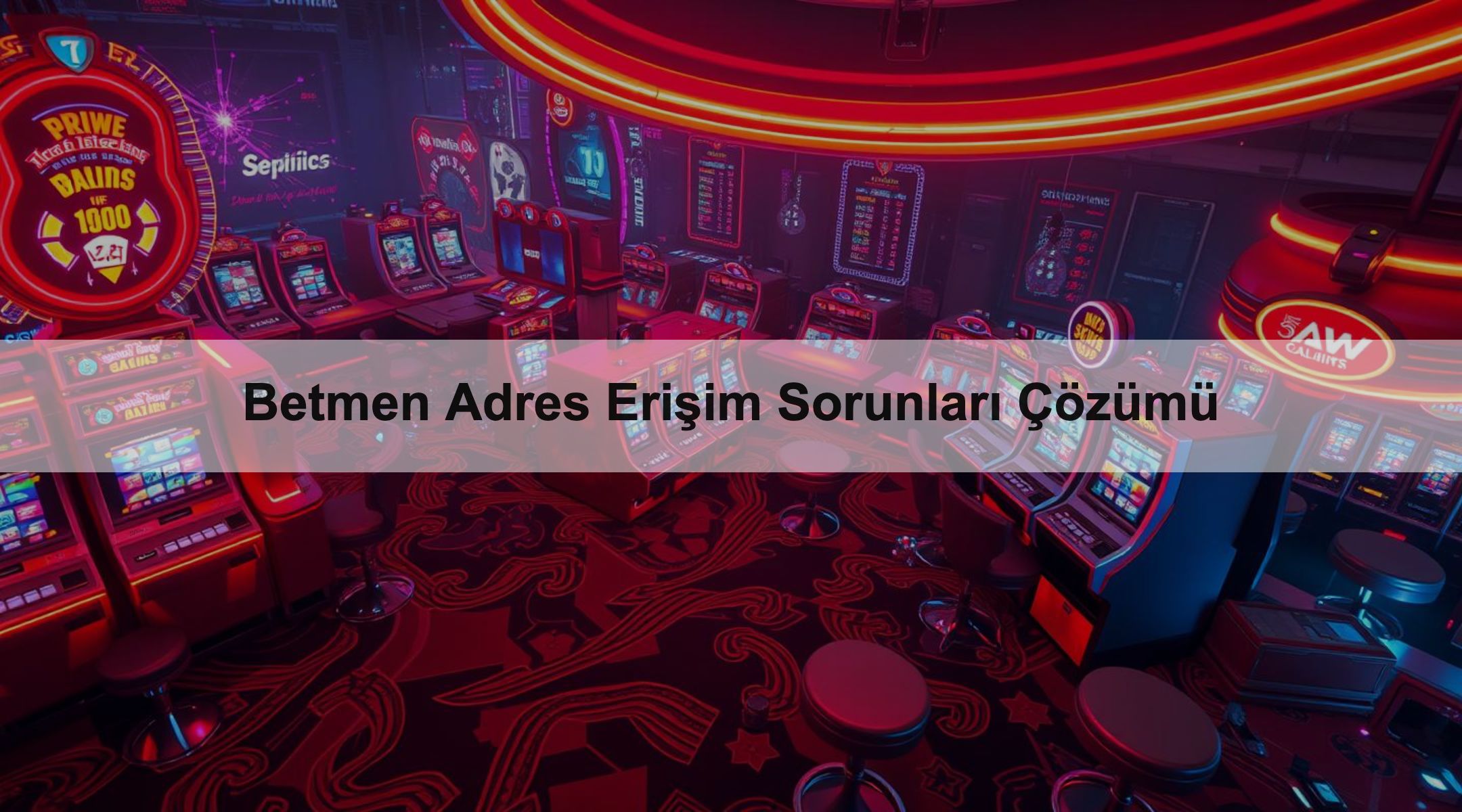Betmen Adres Erişim Sorunları Çözümü