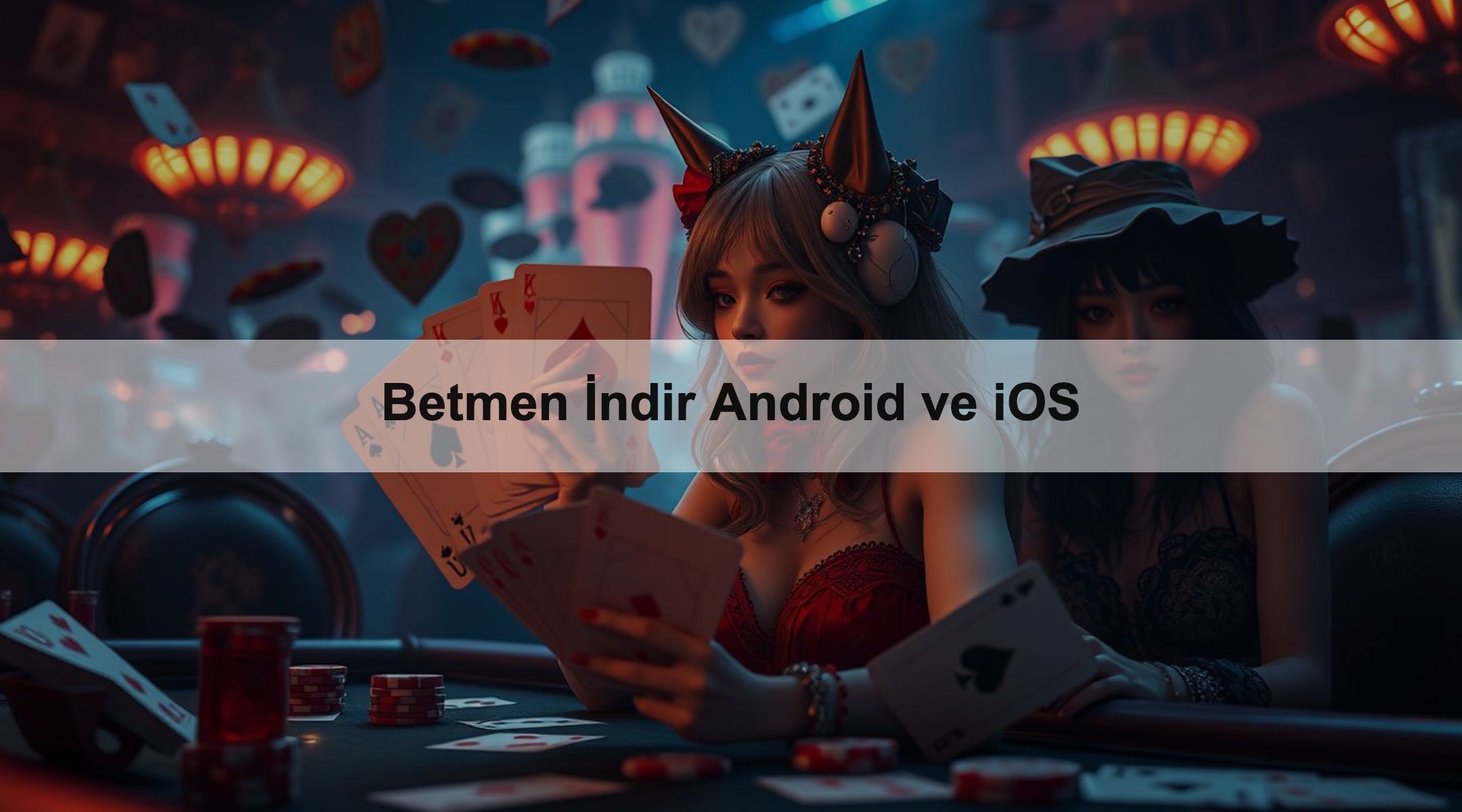 Betmen İndir Android ve iOS