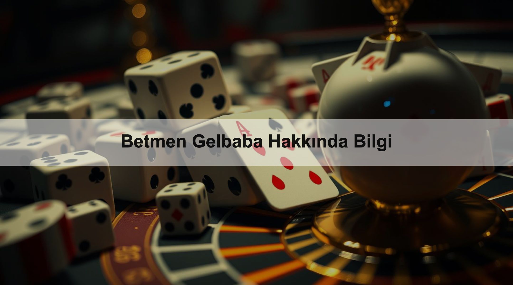 Betmen Gelbaba Hakkında Bilgi